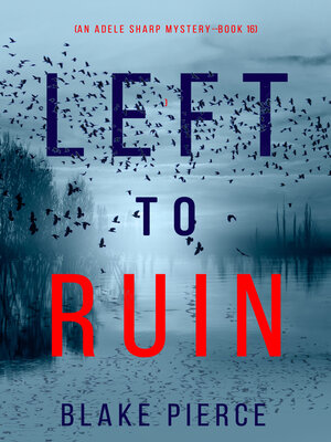 cover image of Left to Ruin